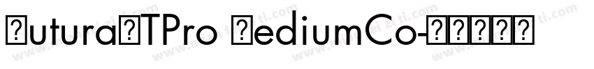 FuturaLTPro MediumCo字体转换